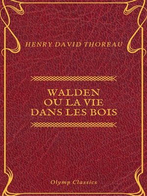 cover image of Walden ou La Vie dans les bois (Olymp Classics)
